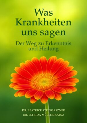 Bestsellerbuch: Was Krankheiten uns sagen