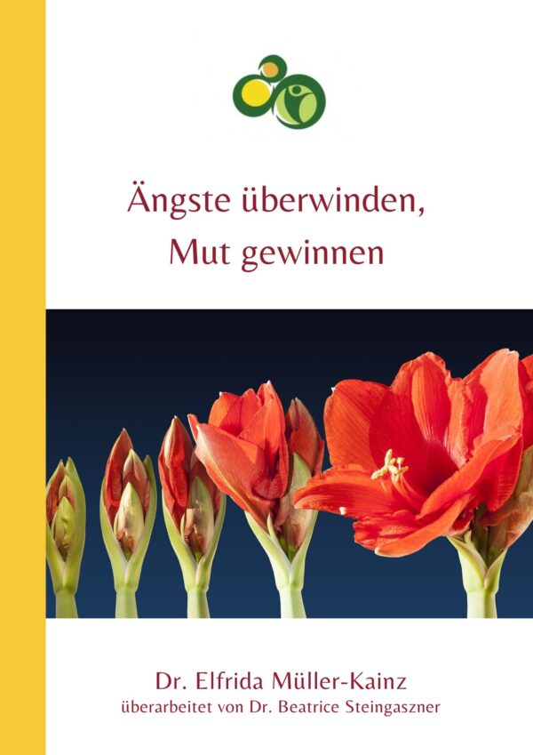 Schrift: Ängste überwinden – Mut gewinnen